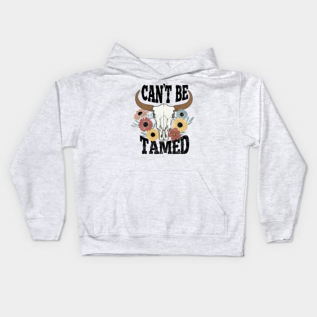 "Can't Be Tamed" Western Bull Skull Kids Hoodie by FlawlessSeams